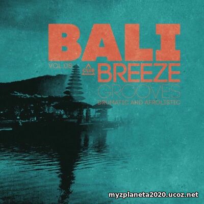 Bali Breeze Grooves, Vol.08 (2026)