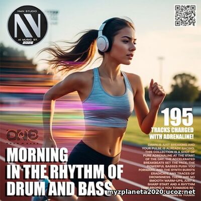 Morning In The Rhythm Of DRum And Bass