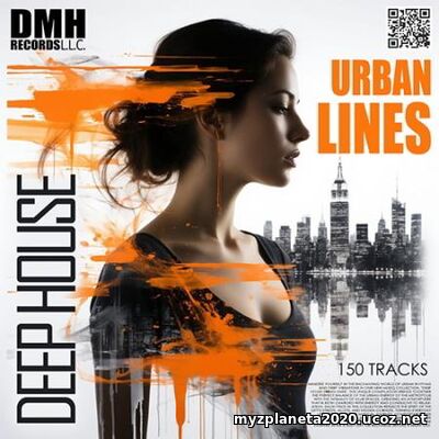 Deep House Urban Lines Deep House Urban Lines