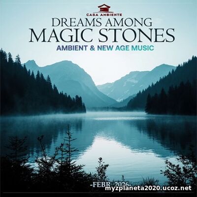 Dreams Among Magic Stones