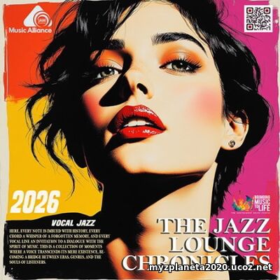 The Jazz Lounge Chronicles (2026) EDM: The Jazz Lounge Chronicles (2026)