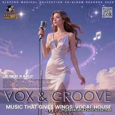 Vox And Groove (2026) EDM: Vox And Groove (2026)