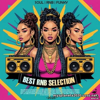 Best RnB Selection (2026) EDM: Best RnB Selection (2026)