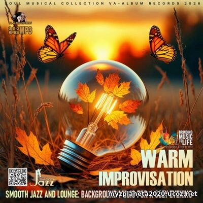 Warm Improvisation (2026) EDM: Warm Improvisation (2026)