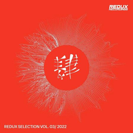 VA | Redux Selection Vol 3 / 2022 (2022) MP3