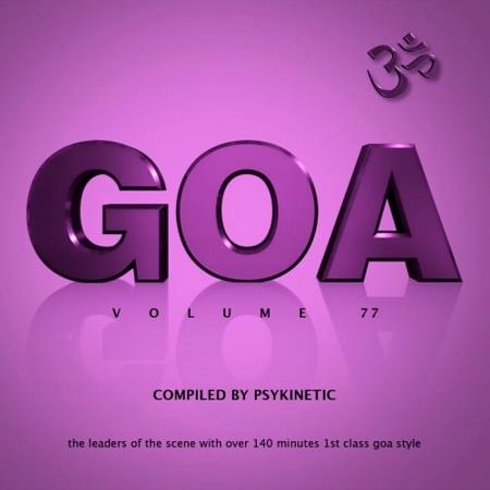 VA | Goa Vol 77 (Compiled by Psykinetic) (2022) MP3