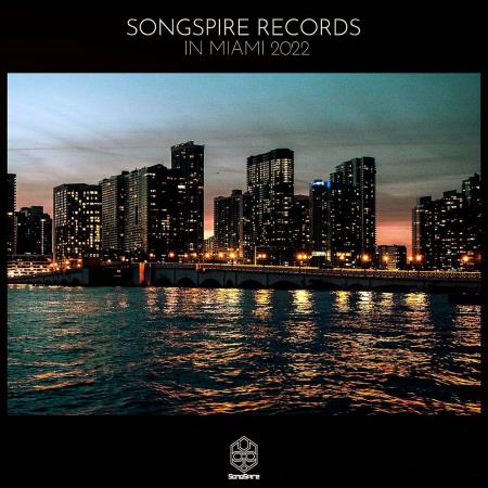 VA | Songspire Records In Miami 2022 (2022) MP3