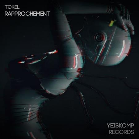 VA | ToKel - Rapprochement (2022) MP3