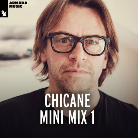 VA | Chicane - Chicane Mini Mix 1 (2022) MP3