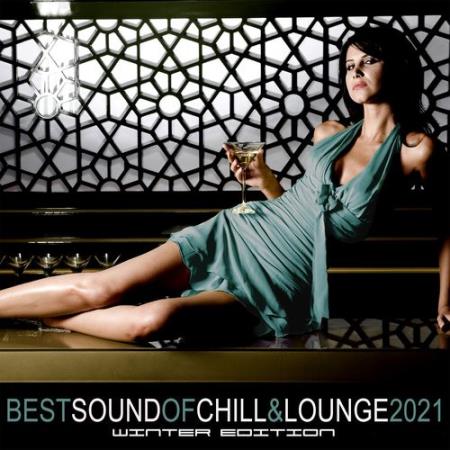 VA | Best Sound of Chill & Lounge 2021. Winter Edition (2021) MP3