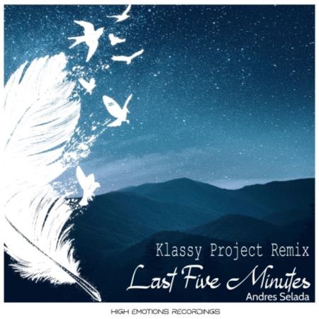 VA | Andres Selada - Last Five Minutes (Klassy Project Remix) (2022) M