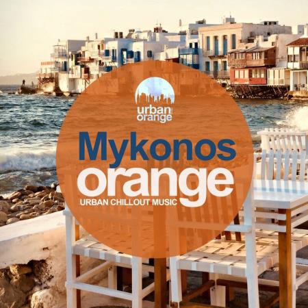 VA | Mykonos Orange- Urban Chillout Music (2022) MP3