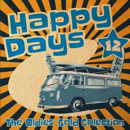 VA | Happy Days - The Oldies Gold Collection (Volume 12) (2022) MP3
