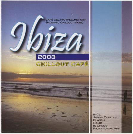 VA | Ibiza Chillout Cafe [3CD] (2003-2005) MP3