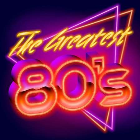 VA | The Greatest 80's (2022) MP3