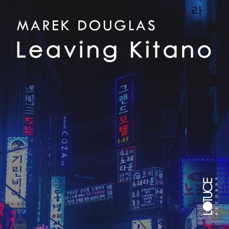VA | Marek Douglas - Leaving Kitano (2022) MP3