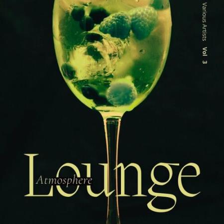 VA | Lounge Atmosphere, Vol. 3 (2022) MP3