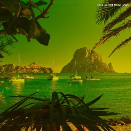 VA | Ibiza Lounge Music 2022 (2022) MP3