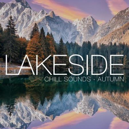 VA | Lakeside Chill Sounds: Autumn (2021) MP3