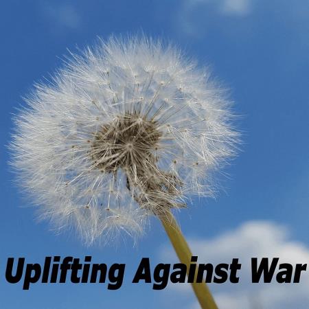 VA | Uplifting Against War (2022) MP3