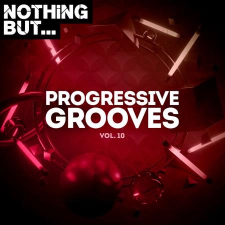 VA | Nothing But... Progressive Grooves Vol 10 (2022) MP3