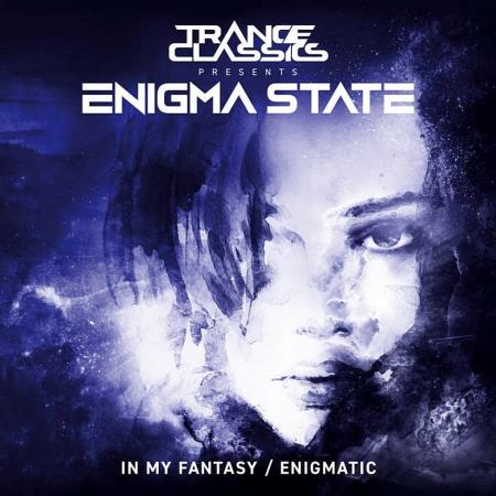 VA | Trance Classics pres. Enigma State - In My Fantasy | Enigmatic (2