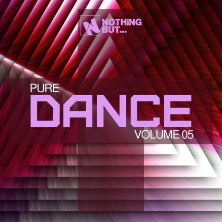 VA | Nothing But... Pure Dance, Vol. 05 (2021) MP3