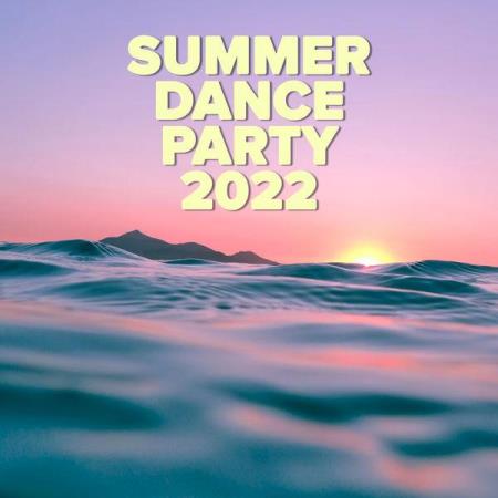 VA | Summer Dance Party (2022) MP3