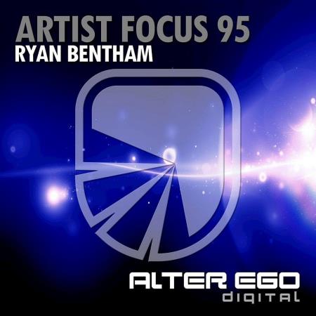 VA | Artist Focus 95 - Ryan Bentham (2022) MP3