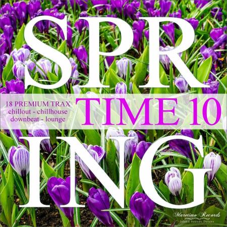 VA | Spring Time Vol 10 - 18 Premium Trax: Chillout, Chillhouse, Downb