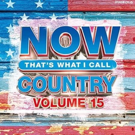 VA | NOW That's What I Call Country (Vol.15) (2022) MP3