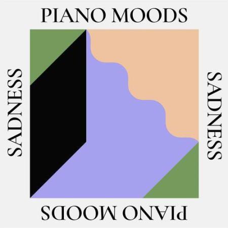 VA | Piano Moods: Sadness (2022) MP3