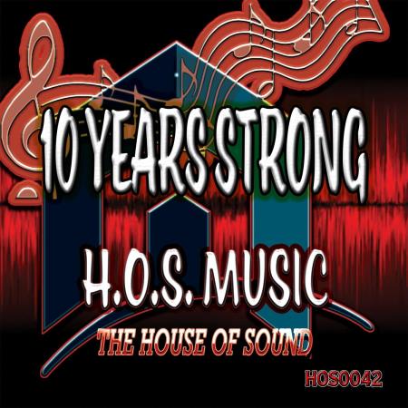 VA | H.O.S. Music: 10 Years Strong (2022) MP3