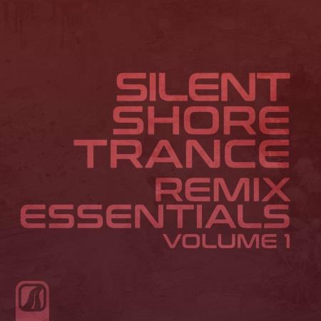 VA | Silent Shore Trance - Remix Essentials, Vol.1 (2022) MP3