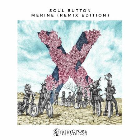 VA | Soul Button - Merine (Remix Edition) (2022) MP3