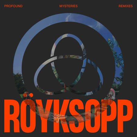 VA | Röyksopp - Profound Mysteries Remixes (2022) MP3