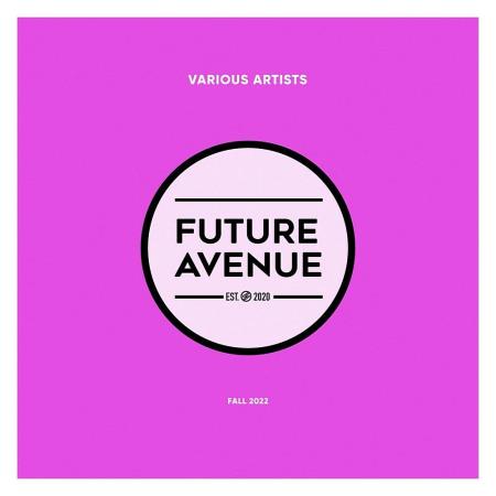 VA | Future Avenue - Fall 2022 MP3