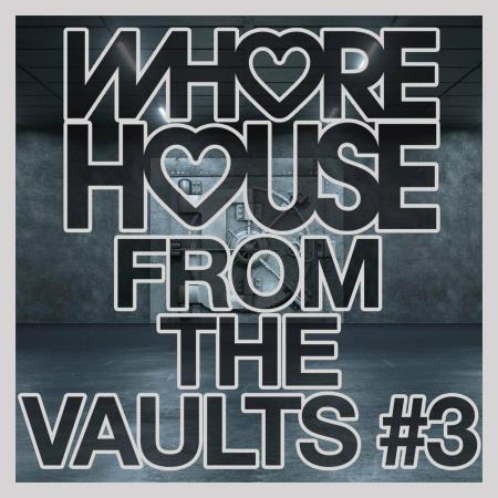 VA | Whore House From The Vaults #3 (2022) MP3
