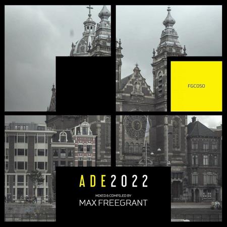 VA | ADE2022 (Mixed & Compiled by Max Freegrant) (2022) MP3