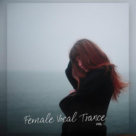 VA | Female Vocal Trance Vol 1 (2022) MP3