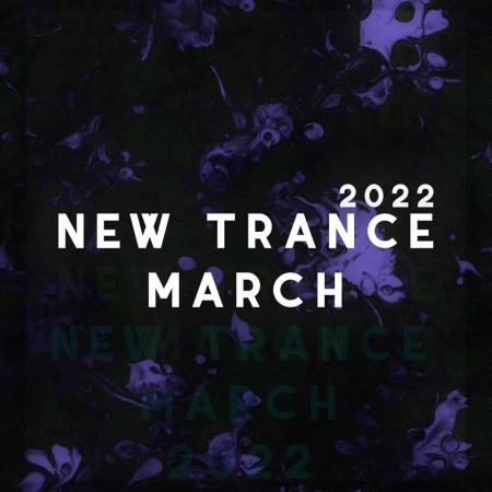 VA | New Trance March 2022 MP3