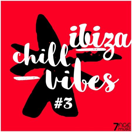 VA | Ibiza Chill Vibes, Vol. 3 (2022) MP3