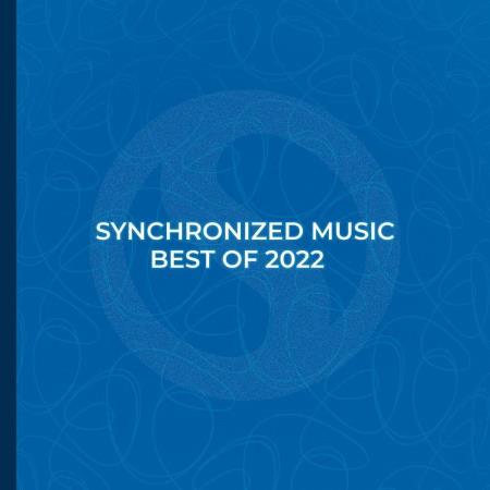 VA | Synchronized Music: Best Of 2022 (2022) MP3