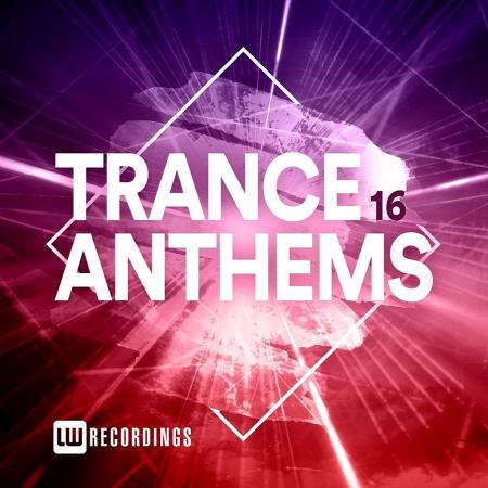 VA | Trance Anthems (Vol.16) (2023) MP3