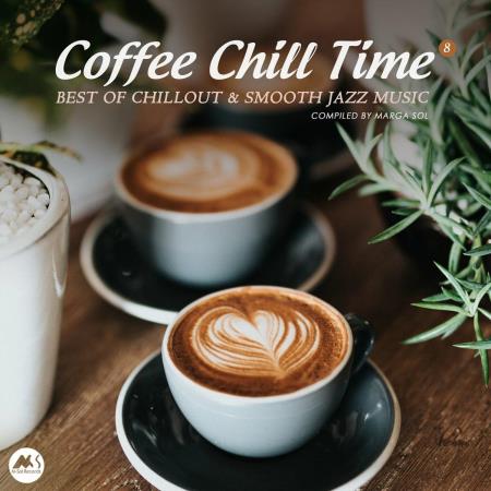 VA | Coffee Chill Time, Vol. 8: Best of Chillout & Smooth Jazz Music (