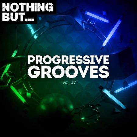 VA | Nothing But... Progressive Grooves Vol 17 (2023) MP3