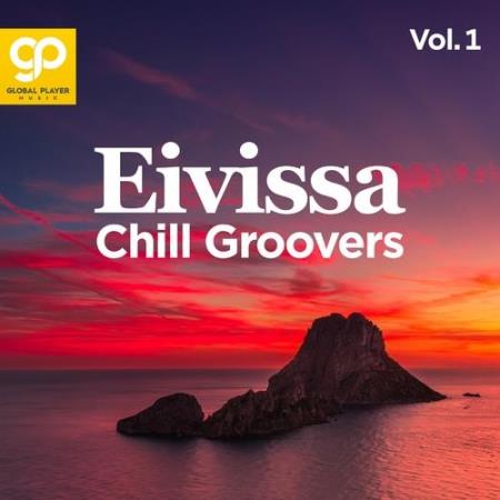VA | Eivissa Chill Groovers, Vol. 1 (2022) MP3
