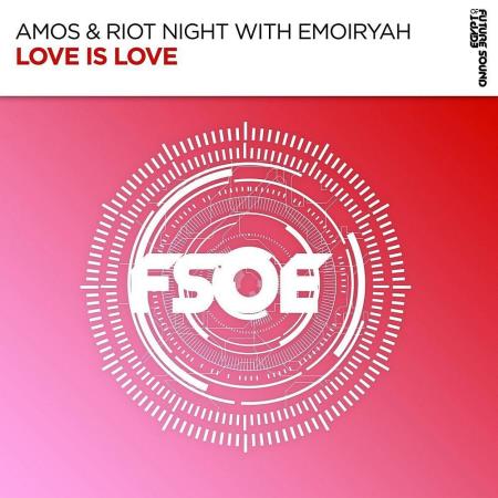 VA | Amos & Riot Night with Emoiryah - Love Is Love (2023) MP3