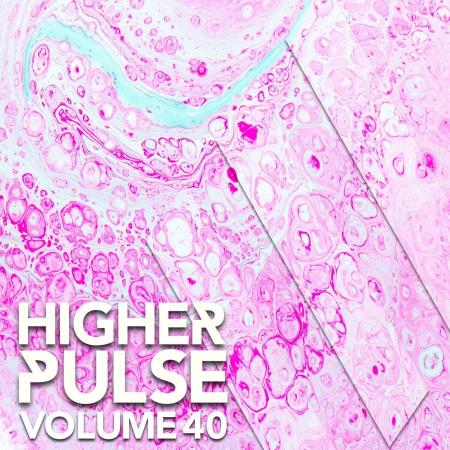 VA | Higher Pulse, Vol. 40 (2023) MP3