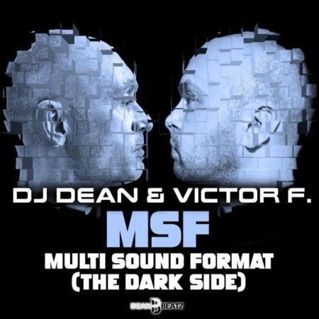 VA | DJ Dean & Victor F. - MSF - Multi Sound Format (The Dark Side) (2